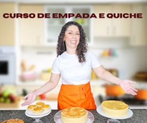 Aprenda a fazer as melhores Empadas e Quiches